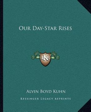 portada our day-star rises (in English)