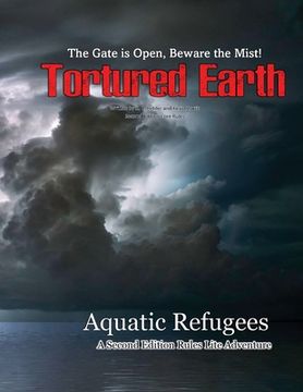portada Aquatic Refugees - A Tortured Earth Adventure (en Inglés)