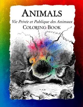 portada Animals (Vie Privée et Publique des Animaux) Coloring Book: Volume 3 (Historic Images)