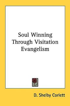 portada soul winning through visitation evangelism (en Inglés)