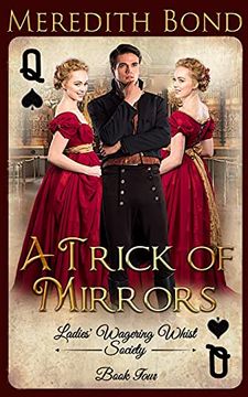 portada A Trick of Mirrors (The Ladies'Wagering Whist Society) (en Inglés)