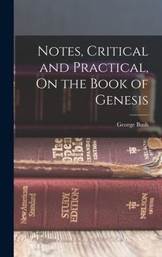 portada Notes, Critical and Practical, On the Book of Genesis