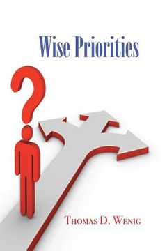 portada Wise Priorities: Searching for the Best Life Possible (en Inglés)