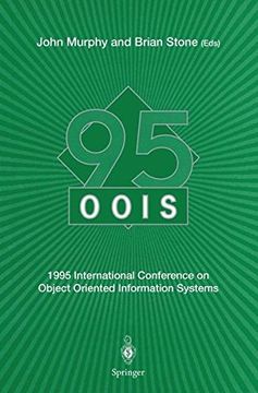 portada oois 95: 1995 international conference on object oriented information systems, 18 20 december 1995, dublin. proceedings (in English)
