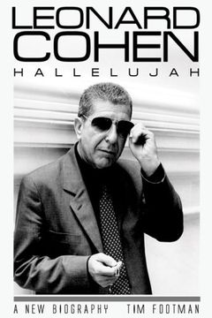 portada Leonard Cohen: Hallelujah: A new Biography (en Inglés)