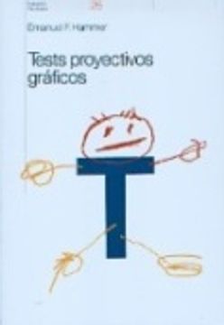 Libro Tests Proyectivos Graficos De Emanuel F Hammer Buscalibre