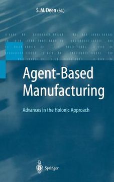 portada agent based manufacturing: advances in the holonic approach