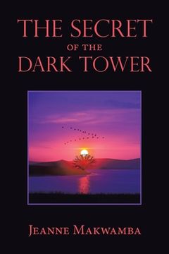 portada The Secret of the Dark Tower (en Inglés)