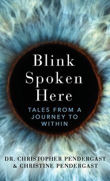 portada Blink Spoken Here: Tales From A Journey To Within (in English)