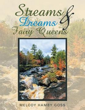 portada Streams & Dreams & Fairy Queens (in English)