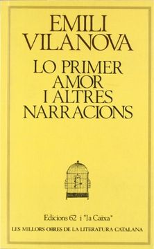 portada Lo Primer Amor i Altres Narracions (3ªEd. )