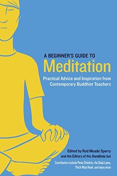 portada A Beginner's Guide to Meditation: Practical Advice and Inspiration From Contemporary Buddhist Teachers (en Inglés)