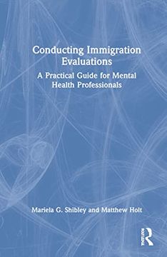 portada Conducting Immigration Evaluations: A Practical Guide for Mental Health Professionals 