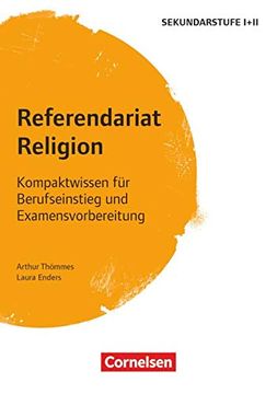 portada Fachreferendariat Sekundarstufe i und ii / Referendariat Religion: Kompaktwissen für Berufseinstieg und Examensvorbereitung. Buch (en Alemán)