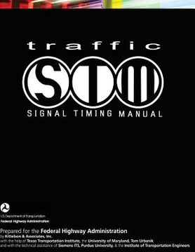 portada Traffic Signal Timing Manual (en Inglés)