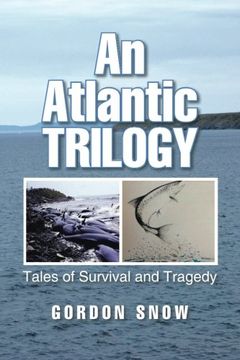 portada An Atlantic Trilogy: Tales of Survival and Tragedy (en Inglés)