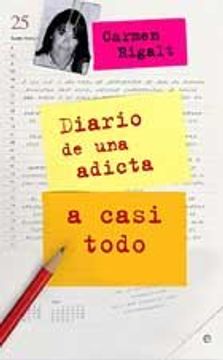 portada Diario de una Adicta a Casi Todo (in Spanish)