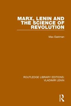 portada Marx, Lenin and the Science of Revolution (en Inglés)