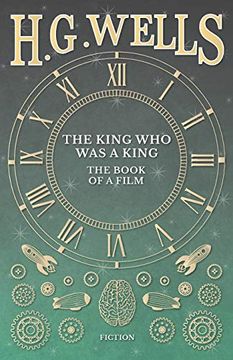 portada The King who was a King - the Book of a Film (in English)