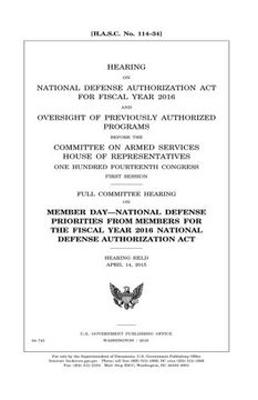 portada Hearing on National Defense Authorization Act for Fiscal Year 2016 and oversight of previously authorized programs before the Committee on Armed ... first session : full committee hearing on