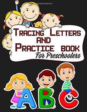 Practice For Kids Letter Tracing For Boys: Letter Tracing Book Ages 3-5 Alphabet Writing Practice 