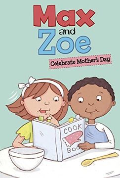 portada Max and zoe Celebrate Mother's day (en Inglés)