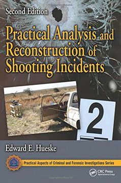 portada Practical Analysis and Reconstruction of Shooting Incidents (en Inglés)