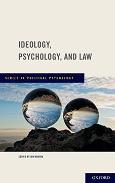 portada Ideology, Psychology, and law (Series in Political Psychology) 