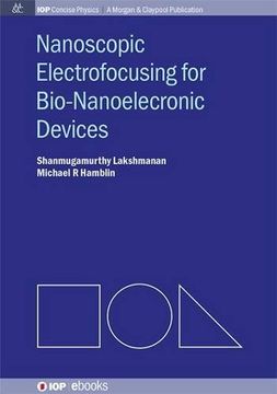 portada Nanoscopic Lens for Bio-Nanoelectronic Devices (Iop Concise Physics)