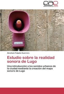 portada Estudio Sobre La Realidad Sonora de Lugo