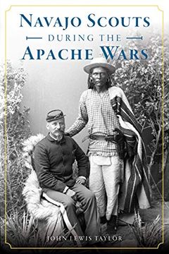 portada Navajo Scouts During the Apache Wars (Military) (en Inglés)