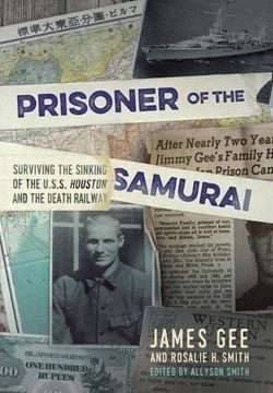 portada Prisoner of the Samurai: Surviving the Sinking of the uss Houston and the Death Railway (en Inglés)