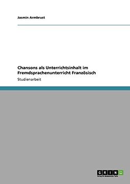 portada Chansons als Unterrichtsinhalt im Fremdsprachenunterricht Französisch (German Edition)