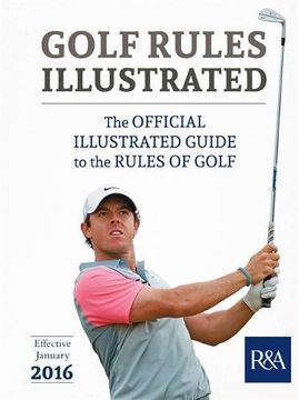 portada Golf Rules Illustrated: 2016–2017 (Royal & Ancient)