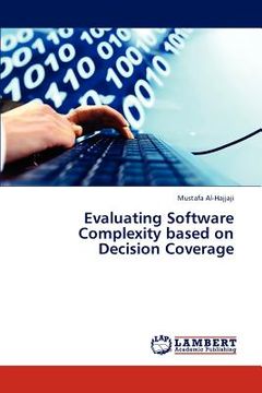 portada evaluating software complexity based on decision coverage (en Inglés)