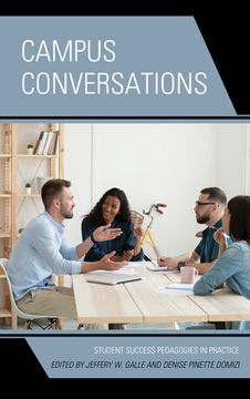 portada Campus Conversations: Student Success Pedagogies in Practice (in English)