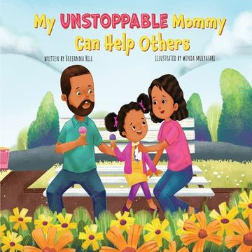 portada My Unstoppable Mommy Can Help Others (in English)