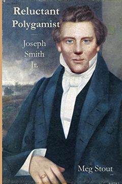 portada Reluctant Polygamist: Joseph Smith jr. (en Inglés)