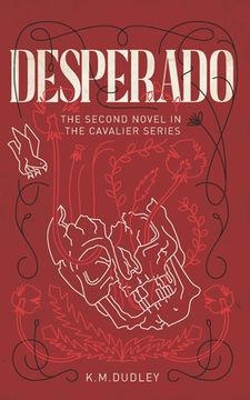 portada Desperado: The Second Novel In The CAVALIER Series (en Inglés)