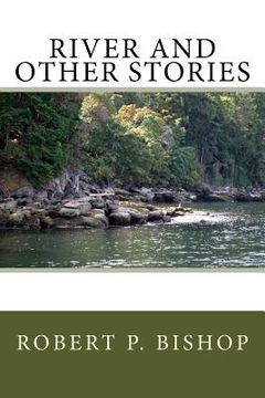 portada River and Other Stories: Collection of short stories (en Inglés)