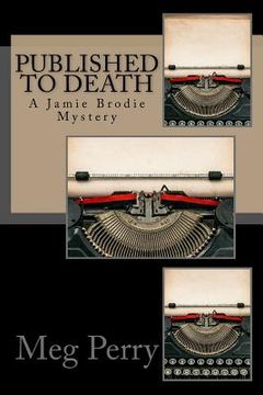portada Published to Death: A Jamie Brodie Mystery (in English)
