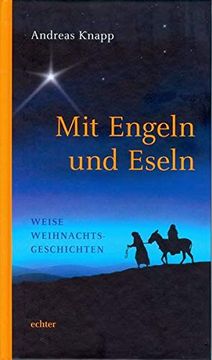 portada Mit Engeln und Eseln: Weise Weihnachtsgeschichten (in German)