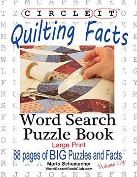 portada Circle it, Quilting Facts, Large Print, Word Search, Puzzle Book (in English)