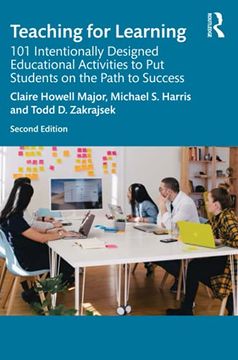 portada Teaching for Learning: 101 Intentionally Designed Educational Activities to put Students on the Path to Success (en Inglés)