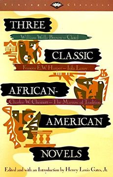 portada Three Classic African-American Novels: Clotel, Iola Leary, the Marrow of Tradition (Vintage Classics) (en Inglés)