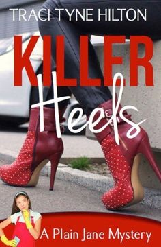 portada Killer Heels: A Plain Jane Mystery (The Plain Jane Mysteries, A Cozy Christian Collection)