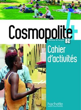 portada Cosmopolite 4: Méthode de Français / Arbeitsbuch mit Audio-Cd, Code und Beiheft