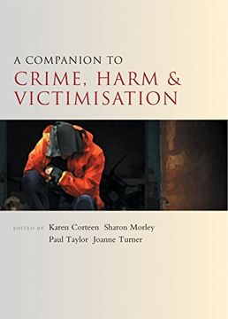 portada A Companion to Crime, Harm and Victimisation (Companions in Criminology and Criminal Justice)