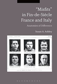 portada "Misfits†? In Fin-De-Siècle France and Italy: Anatomies of Difference (en Inglés)