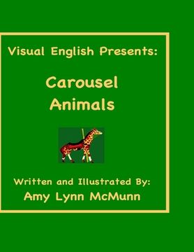 portada Visual English Presents: Carousel Animals